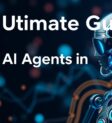 The-Ultimate-Guide-to-Using-AI-Agents-in-Marketing